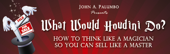 John Palumbo presents What Would Houdini Do?